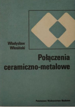 Połączenia ceramiczno metalowe