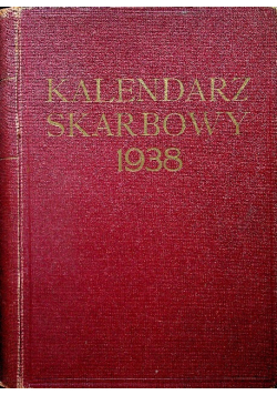 Kalendarz skarbowy na rok 1938 1938 r.