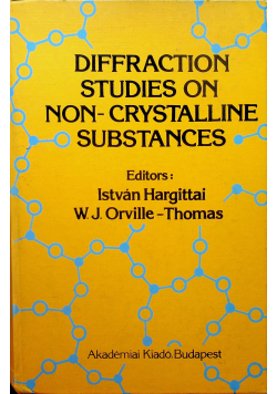 Diffraction studies on non crystalline substances