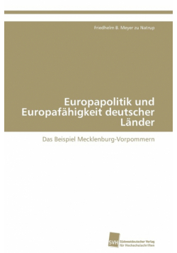 Europapolitik und Europafähigkeit deutscher Länder
