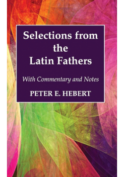 Selections from the Latin Fathers
