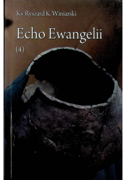 Echo Ewangelii 4