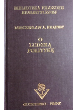 O ludzką politykę