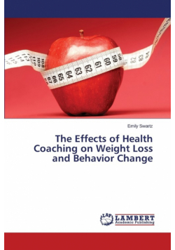 The Effects of Health Coaching on Weight Loss and Behavior Change