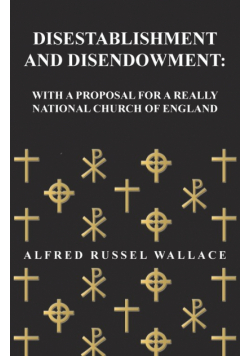 Disestablishment and Disendowment