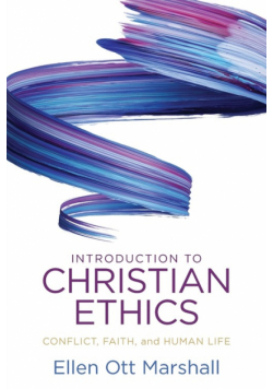 Introduction to Christian Ethics