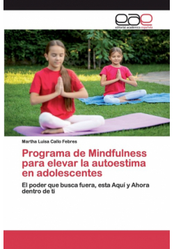 Programa de Mindfulness para elevar la autoestima en adolescentes