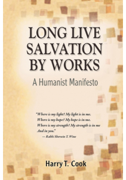 Long Live Salvation by Works