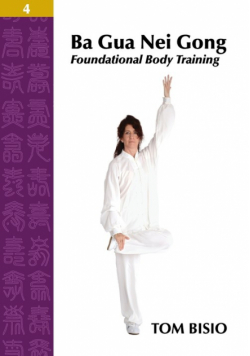 Ba Gua Nei Gong Volume 4