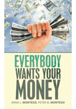 Everybody Wants Your Money
