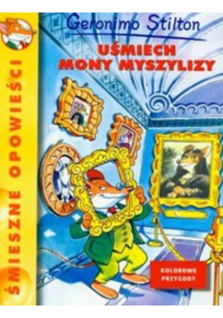 Śmieszne opowieści Uśmiech Mony Myszylizy