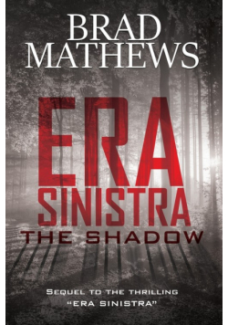 Era Sinistra-The Shadow