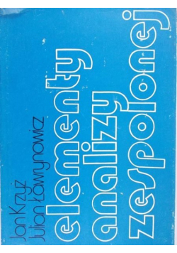 Krzyż Jan - Elementy analizy zespolonej