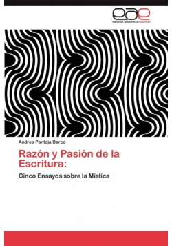 Razon y Pasion de La Escritura