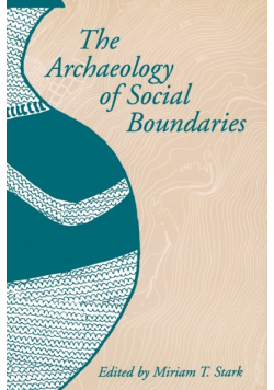 The Archaeology of Social Boundaries