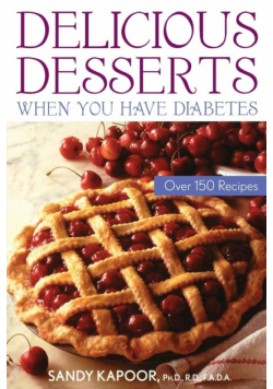 Delicious Desserts When You Have Diabetes