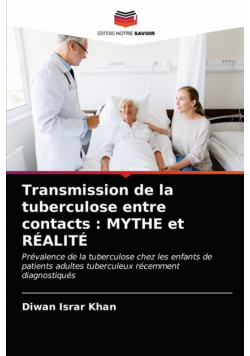 Transmission de la tuberculose entre contacts