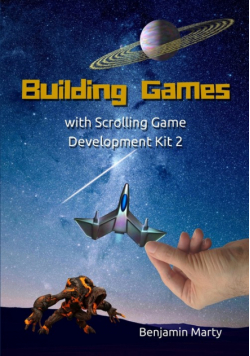 Building Games with Scrolling Game Development Kit 2