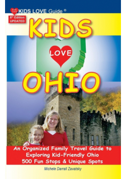 KIDS LOVE OHIO, 8th Edition