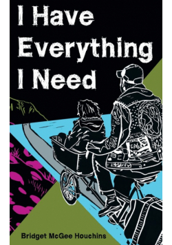 I Have Everything I Need