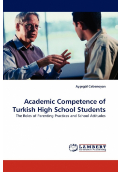 Academic Competence of Turkish High School Students