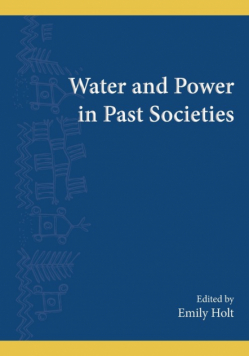 Water and Power in Past Societies