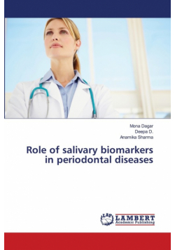 Role of salivary biomarkers in periodontal diseases