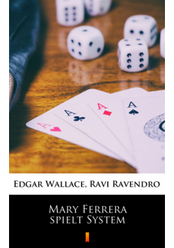 Mary Ferrera spielt System
