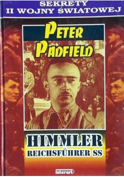 Himmler Reichsfuhrer SS tom 2