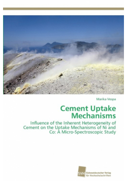 Cement Uptake Mechanisms