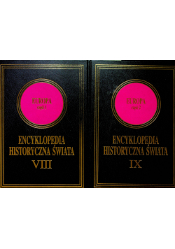 Encyklopedia historyczna świata Europa część 1 i 2