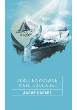 Jeśli naprawdę mnie kochasz