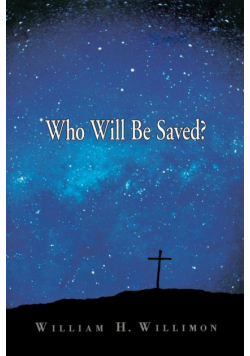 Who Will Be Saved?