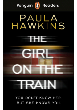 Penguin Readers Level 6: The Girl on the Train (ELT Graded Reader)