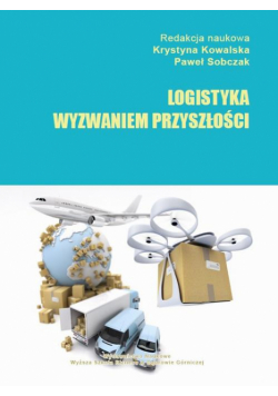 Logistyka wyzwaniem przyszłości