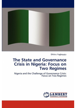 The State and Governance Crisis in Nigeria