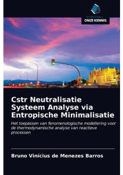 Cstr Neutralisatie Systeem Analyse via Entropische Minimalisatie