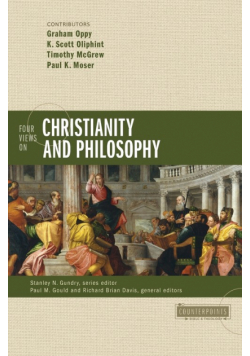 Four Views on Christianity and Philosophy