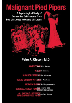 Malignant Pied Pipers