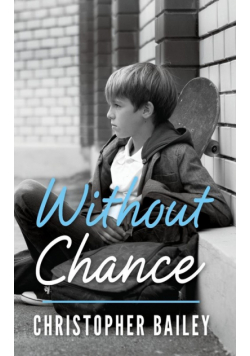 Without Chance