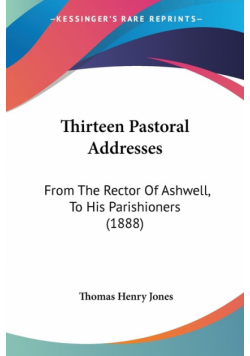Thirteen Pastoral Addresses