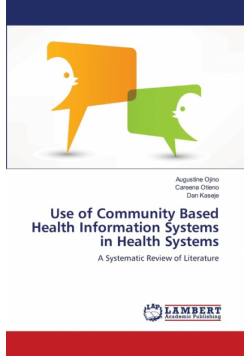 Use of Community Based Health Information Systems in Health Systems
