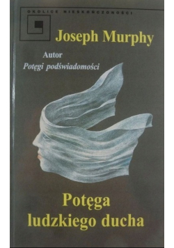 Potęga ludzkiego ducha