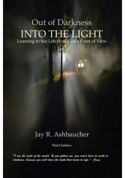 Out Of Darkness Into The Light
