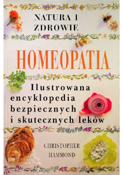 Homeopatia Ilustrowana encyklopedia
