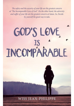 God's Love Is Incomparable