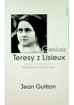 Geniusz Teresy z Lisieux