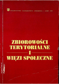 Zbiorowości terytorialne i więzi społeczne