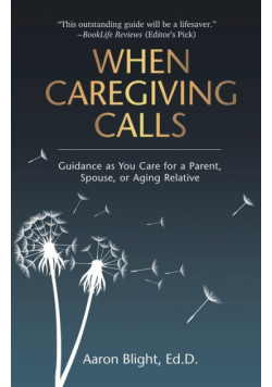 When Caregiving Calls
