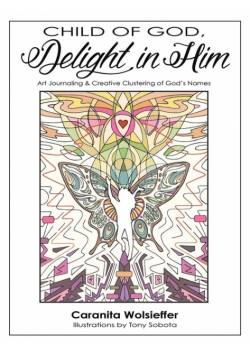 Child of God, Delight in Him